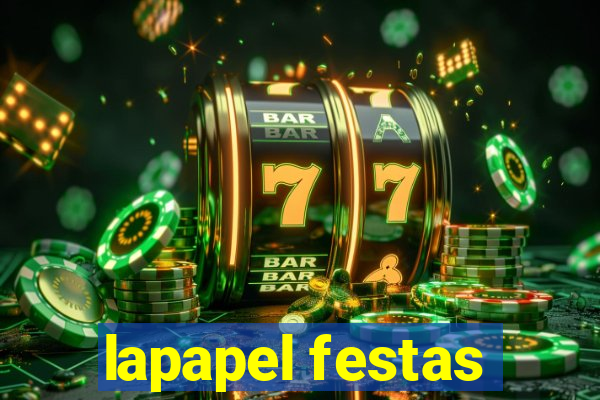 lapapel festas